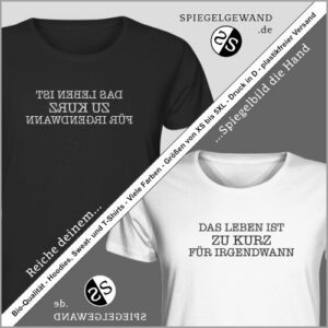 Spiegelgewand - Das Leben ist zu kurz für irgendwann