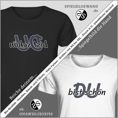 Spiegelgewand - Du bist schön