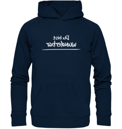 Du bist wunderbar - Spiegelschrift - Hochwertiger Unisex Bio Hoodie 9 Spiegelgewand - Reiche deinem Spiegelbild die Hand - front organic hoodie 0e2035 1116x 30
