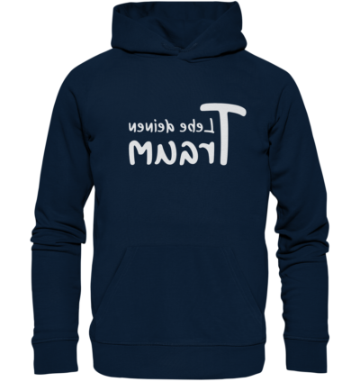 Lebe deinen Traum - Spiegelschrift - Hochwertiger Unisex Bio Hoodie 9 Spiegelgewand - Reiche deinem Spiegelbild die Hand - front organic hoodie 0e2035 1116x 37