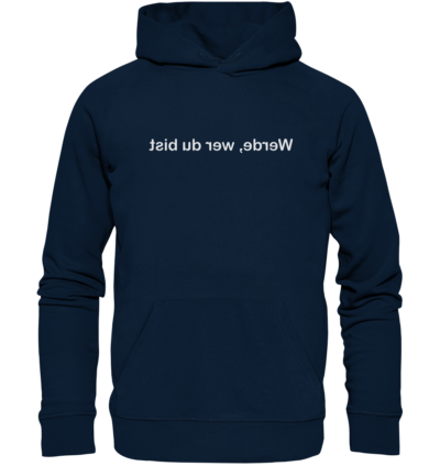 Werde, wer du bist - Spiegelschrift - Hochwertiger Unisex Bio Hoodie 9 Spiegelgewand - Reiche deinem Spiegelbild die Hand - front organic hoodie 0e2035 1116x 60