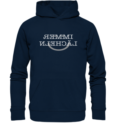 Immer lächeln - Spiegelschrift - Hochwertiger Unisex Bio Hoodie 9 Spiegelgewand - Reiche deinem Spiegelbild die Hand - front organic hoodie 0e2035 1116x 84