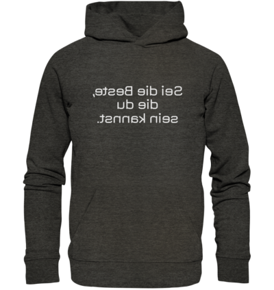 Spiegelgewand - Reiche deinem Spiegelbild die Hand - front organic hoodie 1b1c1a 1116x 63