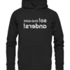 So! Und nicht anders! - Spiegelschrift - Hochwertiger Unisex Bio Hoodie
