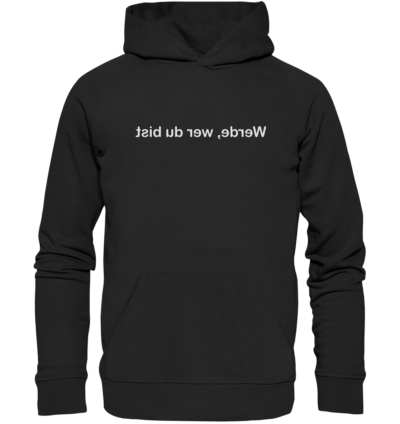 Spiegelgewand - Reiche deinem Spiegelbild die Hand - front organic hoodie 272727 1116x 60