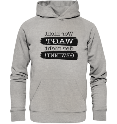 Spiegelgewand - Reiche deinem Spiegelbild die Hand - front organic hoodie c2c1c0 1116x 82