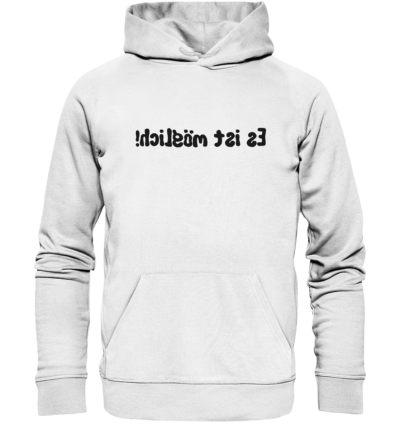 Spiegelgewand - Reiche deinem Spiegelbild die Hand - front organic hoodie f8f8f8 1116x 87