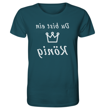 Du bist ein König - Spiegelschrift - Unisex Bio T-Shirt 16 Spiegelgewand - Reiche deinem Spiegelbild die Hand - front organic shirt 204d59 1116x 16