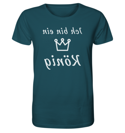 Ich bin ein König - Spiegelschrift - Unisex Bio T-Shirt 16 Spiegelgewand - Reiche deinem Spiegelbild die Hand - front organic shirt 204d59 1116x 19