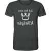 Ich bin eine Königin - Spiegelschrift - Unisex Bio T-Shirt
