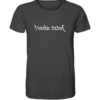 Jetzt aber! - Spiegelschrift - Unisex Bio T-Shirt