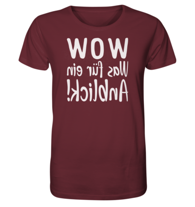 WOW - Was für ein Anblick! - Spiegelschrift - Unisex Bio T-Shirt 11 Spiegelgewand - Reiche deinem Spiegelbild die Hand - front organic shirt 672b34 1116x 49