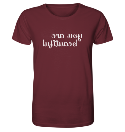 You are beautiful - Spiegelschrift - Unisex Bio T-Shirt 11 Spiegelgewand - Reiche deinem Spiegelbild die Hand - front organic shirt 672b34 1116x 68