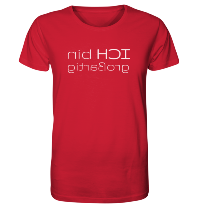 Ich bin großartig - Spiegelschrift - Unisex Bio T-Shirt 14 Spiegelgewand - Reiche deinem Spiegelbild die Hand - front organic shirt cb1f34 1116x 45