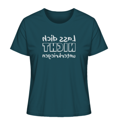 Lass dich nicht unterkriegen - Spiegelschrift - Damen Bio T-Shirt 14 Spiegelgewand - Reiche deinem Spiegelbild die Hand - front ladies organic shirt 204d59 1116x 37