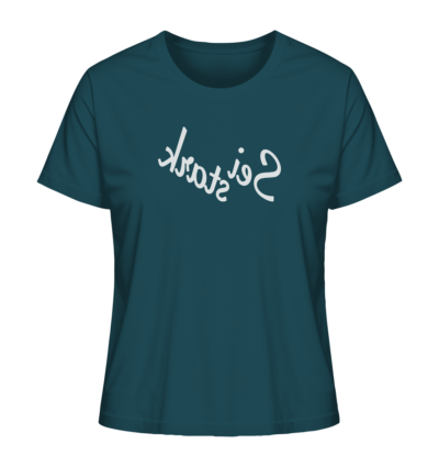 Sei stark - Spiegelschrift - Damen Bio T-Shirt 14 Spiegelgewand - Reiche deinem Spiegelbild die Hand - front ladies organic shirt 204d59 1116x 56