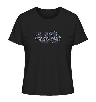 Du bist stark - Spiegelschrift - Damen Bio T-Shirt 9 Spiegelgewand - Reiche deinem Spiegelbild die Hand - front ladies organic shirt 272727 1116x 22