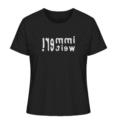 Immer weiter! - Spiegelschrift - Damen Bio T-Shirt 9 Spiegelgewand - Reiche deinem Spiegelbild die Hand - front ladies organic shirt 272727 1116x 29