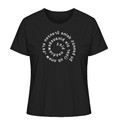 Du kennst deine Grenzen erst... - Spiegelschrift - Damen Bio T-Shirt 9 Spiegelgewand - Reiche deinem Spiegelbild die Hand - front ladies organic shirt 272727 1116x 43