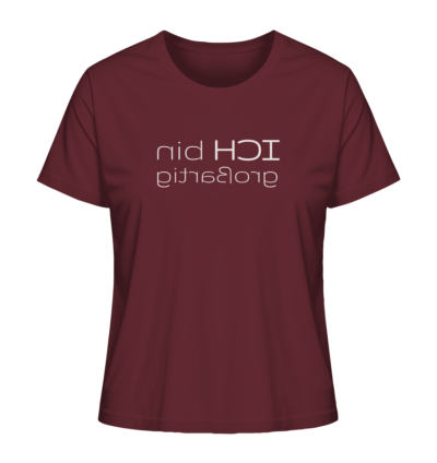 Ich bin großartig - Spiegelschrift - Damen Bio T-Shirt 10 Spiegelgewand - Reiche deinem Spiegelbild die Hand - front ladies organic shirt 672b34 1116x 36