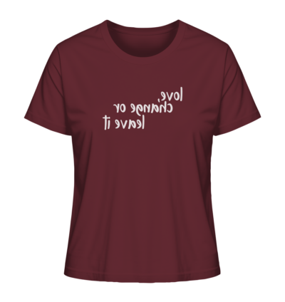 Love, change or leave it - Spiegelschrift - Damen Bio T-Shirt 10 Spiegelgewand - Reiche deinem Spiegelbild die Hand - front ladies organic shirt 672b34 1116x 40