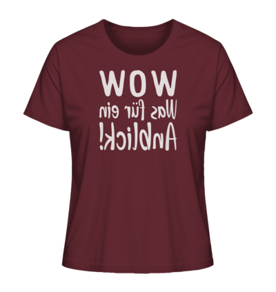 WOW - Was für ein Anblick! - Spiegelschrift - Damen Bio T-Shirt 10 Spiegelgewand - Reiche deinem Spiegelbild die Hand - front ladies organic shirt 672b34 1116x 80