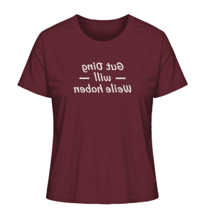 Gut Ding will Weile haben - Spiegelschrift - Damen Bio T-Shirt 10 Spiegelgewand - Reiche deinem Spiegelbild die Hand - front ladies organic shirt 672b34 1116x 81