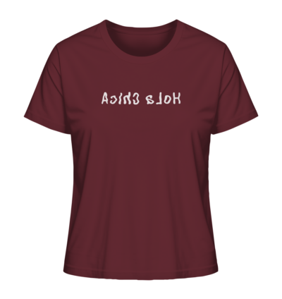 Hola Chica - Spiegelschrift - Damen Bio T-Shirt 10 Spiegelgewand - Reiche deinem Spiegelbild die Hand - front ladies organic shirt 672b34 1116x 82