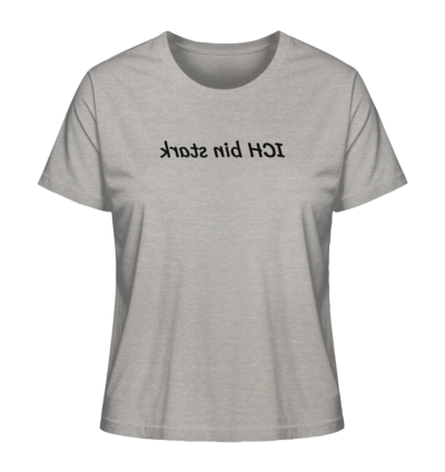 Ich bin stark - Spiegelschrift - Damen Bio T-Shirt 12 Spiegelgewand - Reiche deinem Spiegelbild die Hand - front ladies organic shirt c2c1c0 1116x 17