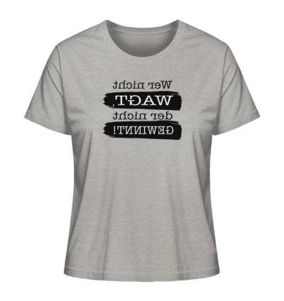 Spiegelgewand - Reiche deinem Spiegelbild die Hand - front ladies organic shirt c2c1c0 1116x 54