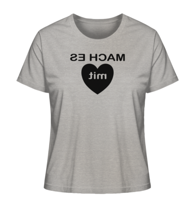 Mach es mit Herz - Spiegelschrift - Damen Bio T-Shirt 12 Spiegelgewand - Reiche deinem Spiegelbild die Hand - front ladies organic shirt c2c1c0 1116x 64
