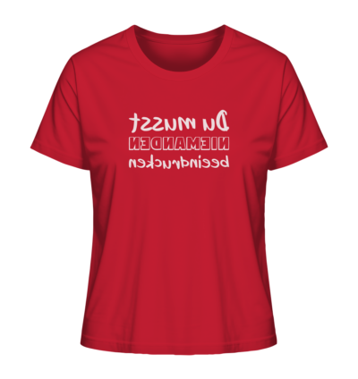 Du musst niemanden beeindrucken - Spiegelschrift - Damen Bio T-Shirt 13 Spiegelgewand - Reiche deinem Spiegelbild die Hand - front ladies organic shirt cb1f34 1116x 33