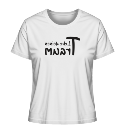 Spiegelgewand - Reiche deinem Spiegelbild die Hand - front ladies organic shirt f8f8f8 1116x 55