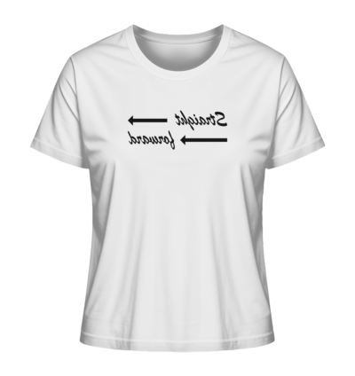 Straight forward - Spiegelschrift - Damen Bio T-Shirt 15 Spiegelgewand - Reiche deinem Spiegelbild die Hand - front ladies organic shirt f8f8f8 1116x 77