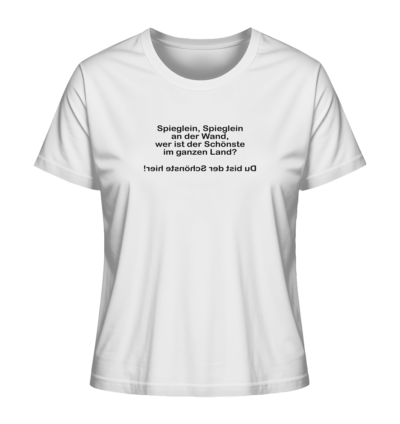 Spieglein, Spieglein an der Wand, wer ist der Schönste im ganzen Land? - Spiegelschrift - Damen Bio T-Shirt 15 Spiegelgewand - Reiche deinem Spiegelbild die Hand - front ladies organic shirt f8f8f8 1116x 84