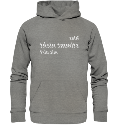 Spiegelgewand - Reiche deinem Spiegelbild die Hand - front organic hoodie 818381 1116x